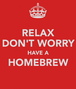 relax-don-t-worry-have-a-homebrew