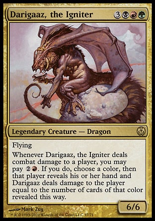 Darigaaz the Igniter is cooler than his original name, Jeff the Fire Guy.